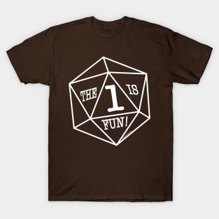 The 1 Is Fun! T-Shirt